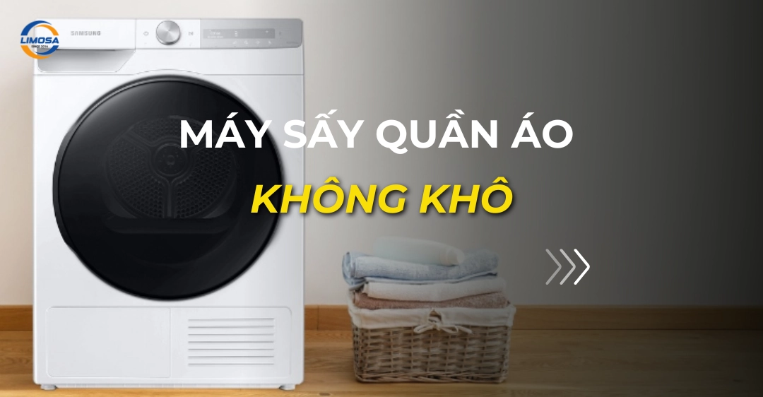 máy sấy quần áo không khô