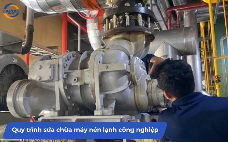 Quy trình sửa chữa máy nén lạnh công nghiệp chuyên nghiệp