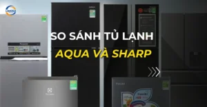 so sánh tủ lạnh aqua và sharp_