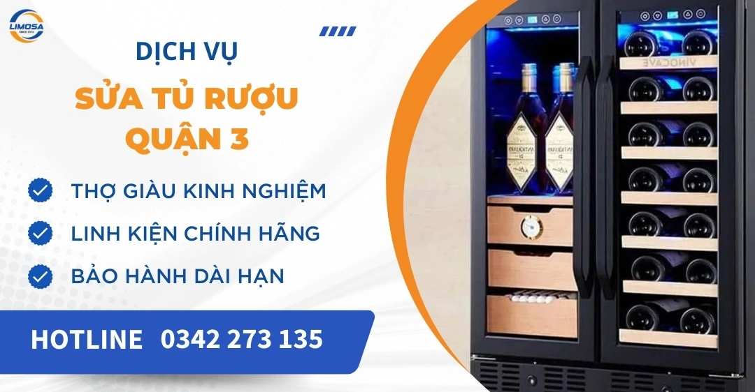 Sửa tủ rượu Quận 3 tại nhà – Thợ có mặt sau 30 phút gọi Sửa tủ rượu quận 3