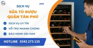 Sửa tủ rượu quận Tân Phú