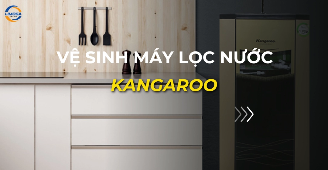 vệ sinh máy lọc nước kangaroo