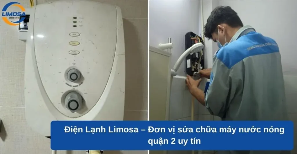 Điện Lạnh Limosa – Đơn vị sửa chữa máy nước nóng quận 2 uy tín