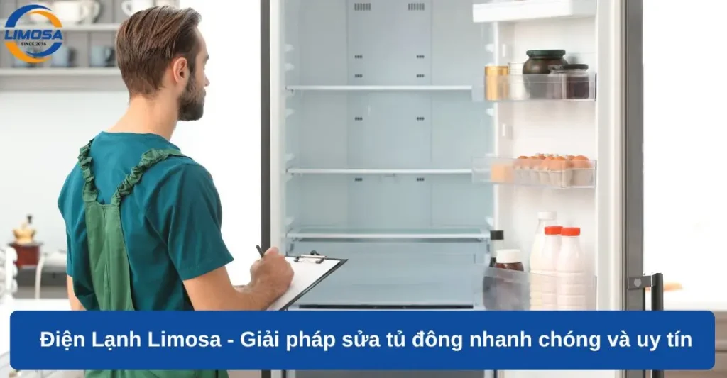 Điện Lạnh Limosa - Giải pháp sửa tủ đông nhanh chóng và uy tín