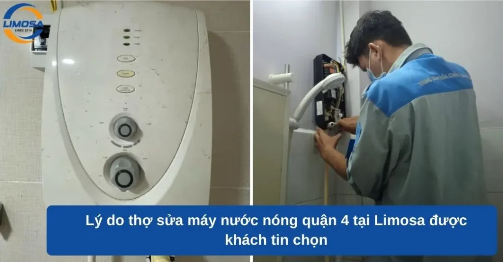 Lý do thợ sửa máy nước nóng quận 4 tại Limosa được khách tin chọn