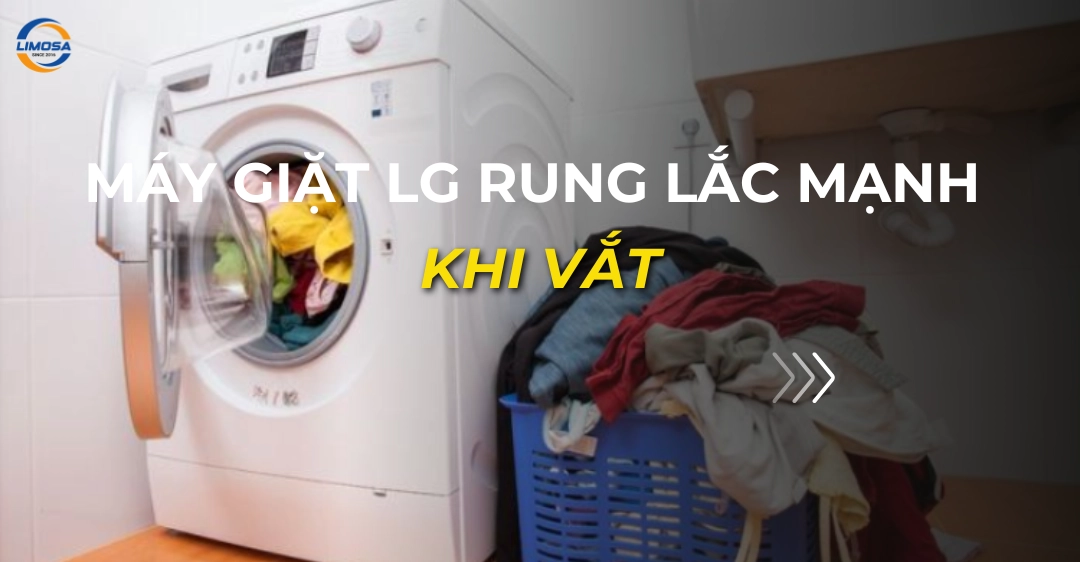 máy giặt lg rung lắc mạnh khi vắt (1)