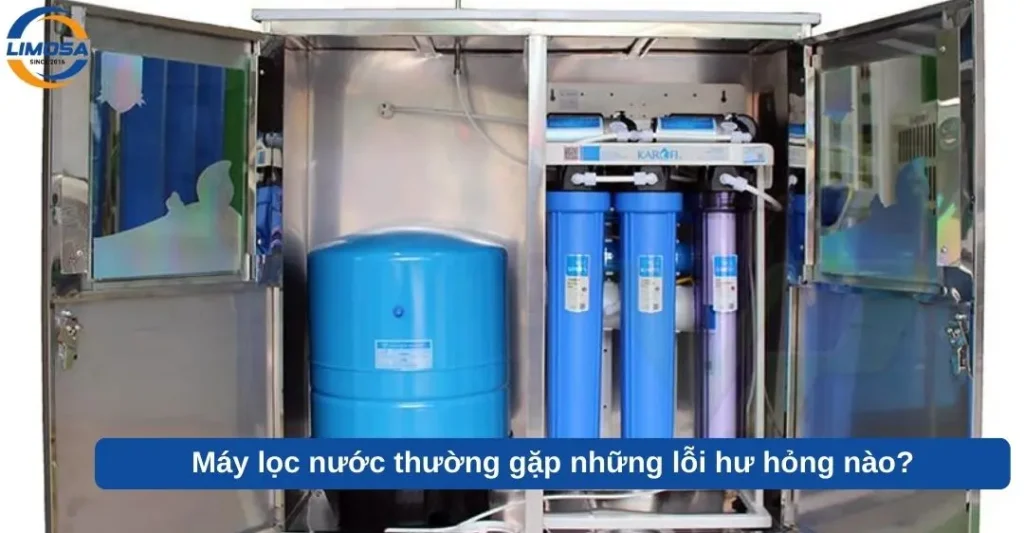 Máy lọc nước thường gặp những lỗi hư hỏng nào?