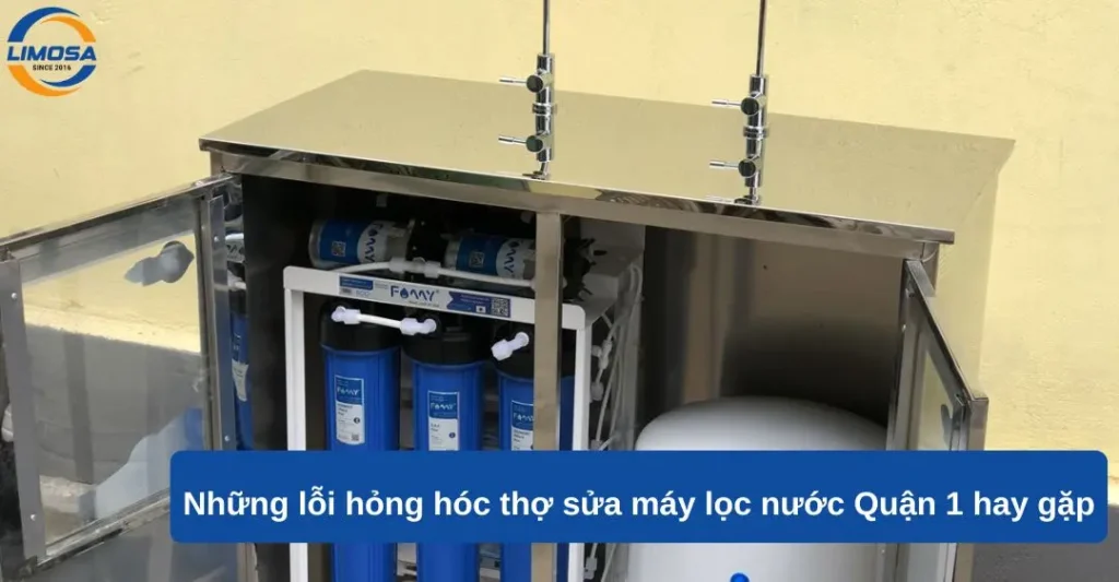 Những lỗi hỏng hóc thợ sửa máy lọc nước Quận 1 hay gặp