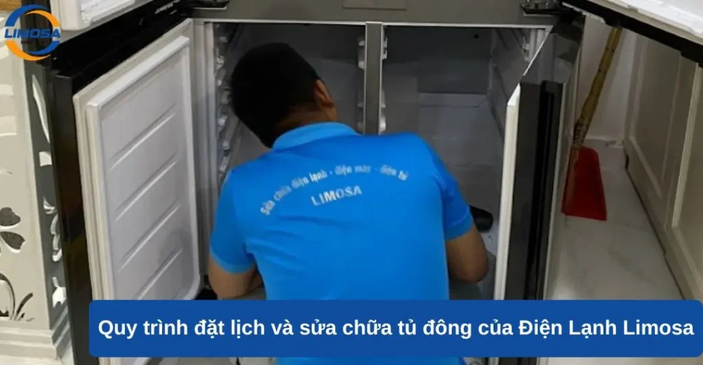 Quy trình đặt lịch và sửa chữa tủ đông của Điện lạnh Limosa
