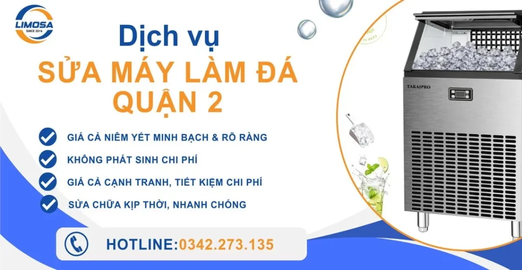 Dịch vụ sửa máy làm đá viên quận 2 Điện lạnh Limosa