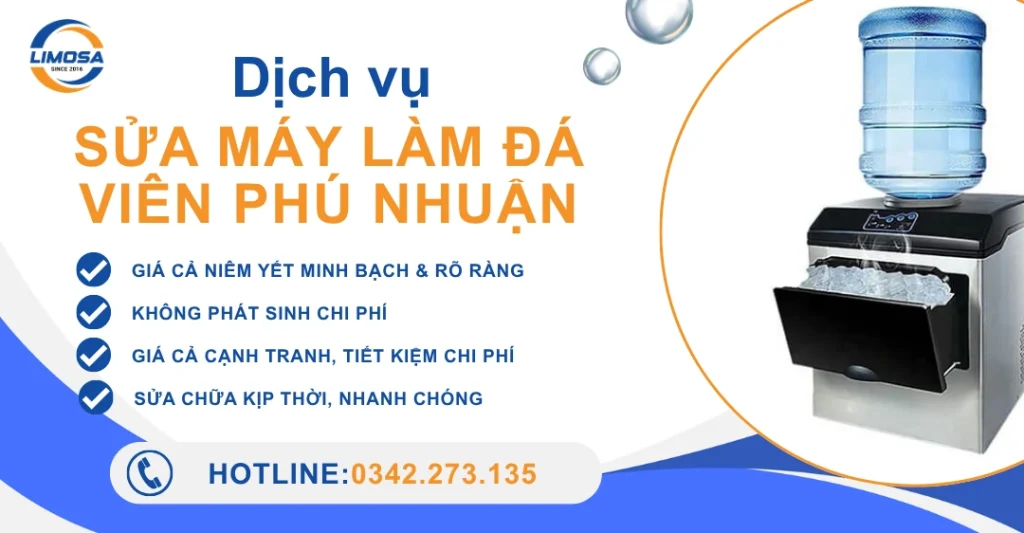 Dịch vụ sửa máy làm đá viên quận Phú Nhuận Điện lạnh Limosa