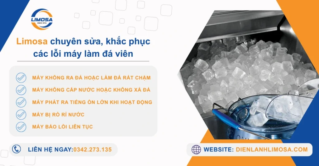 Điện lạnh Limosa chuyên sửa chữa các lỗi liên quan đến máy làm đá viên