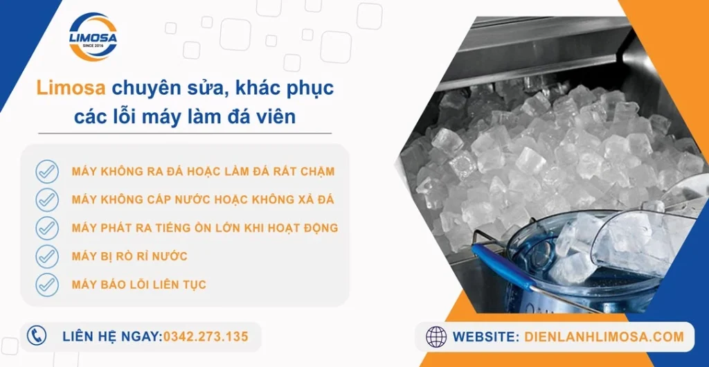 Limosa chuyên sửa chữa, khắc phục các lỗi máy làm đá viên nhanh chóng