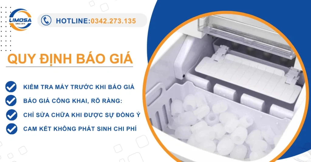 Cam kết chi phí khi sử dụng dịch vụ sửa máy làm đá viên tại Limosa